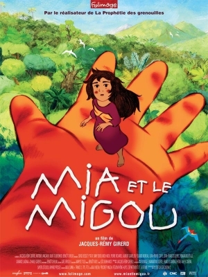 Mia et le Migou Mia et le Migou