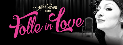 Folle in Love - Miss Nova