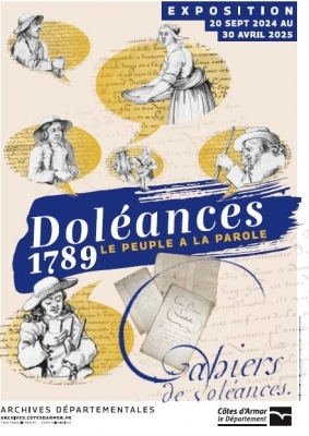 Doléances ! 1789, le peuple a la parole Doléances ! 1789, le peuple a la parole