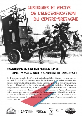 Histoires et récits de l'électrification en Centre-Bretagne - Jérôme Lucas Histoires et récits de l'électrification en Centre-Bretagne - Jérôme Lucas