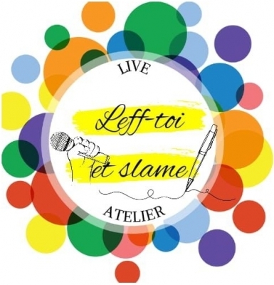 Leff Toi et Slame !