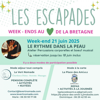 Les Escapades : Le Rythme dans la peau Les Escapades : Le Rythme dans la peau
