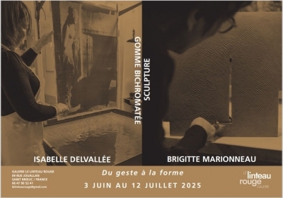 Du geste à la forme - Isabelle Delvallée & Brigitte Marionneau
