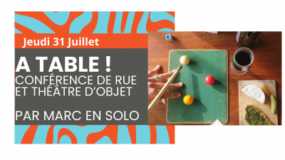 À Table : Tentative miniature de sauver l'espace public - Marc Sollogoub À Table : Tentative miniature de sauver l'espace public - Marc Sollogoub