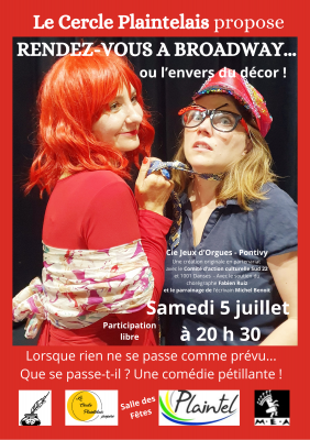 Rendez-vous à Broadway ou l'envers du décor - Cie Jeux d'Orgues Rendez-vous à Broadway ou l'envers du décor - Cie Jeux d'Orgues
