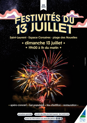 Festivités du 13 juillet Festivités du 13 juillet