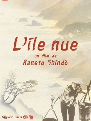 L’Île nue - Kaneto Shindō L’Île nue - Kaneto Shindō