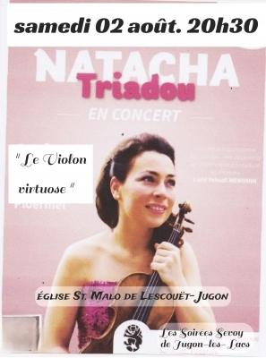 Les Soirées Sevoy : Le Violon virtuose - Natacha Triadou Les Soirées Sevoy : Le Violon virtuose - Natacha Triadou