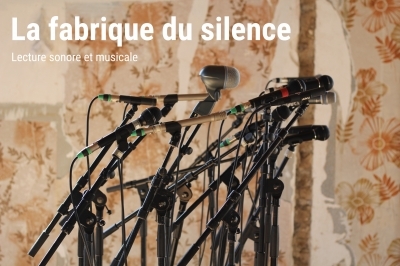 La Fabrique du silence La Fabrique du silence