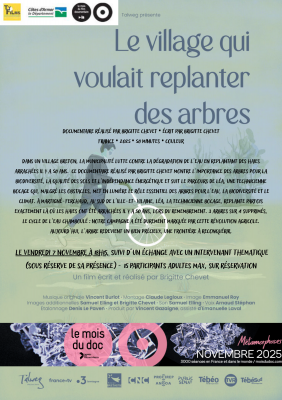 Mois du film documentaire : Le Village qui voulait replanter des arbres Mois du film documentaire : Le Village qui voulait replanter des arbres