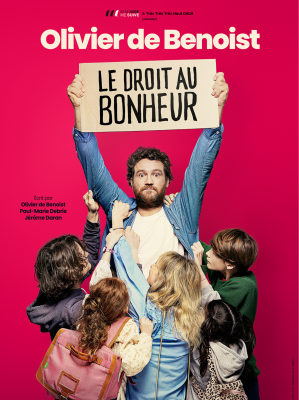 Le Droit au bonheur - Olivier De Benoist Le Droit au bonheur - Olivier De Benoist
