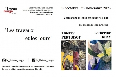Les Travaux et les jours - Thierry Pertuisot & Catherine Reny Les Travaux et les jours - Thierry Pertuisot & Catherine Reny