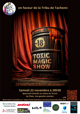 Toxic Magic Show Toxic Magic Show