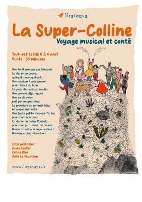 La Super-Colline - Cie Liratouva