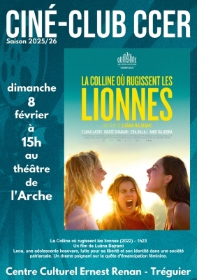 Ciné-club CCER Tréguier : La Colline où rugissent les lionnes - Luàna Bajram