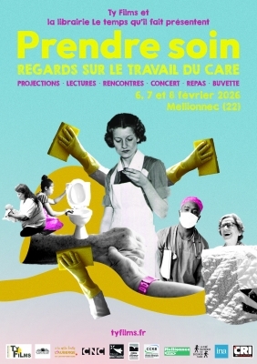 Festival Prendre Place : Prendre soin. Regards sur le travail du care