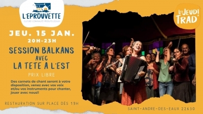 Jeudis Trad' : Session Balkan avec la Tête à l'Est