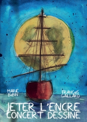 Jeter l'Encre - Cie de l'Ailleurs