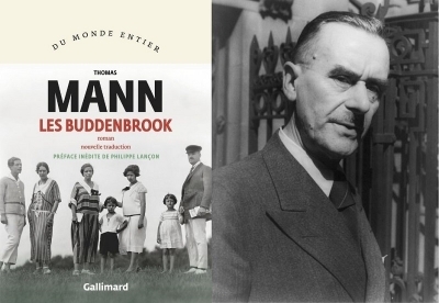 Retraduire Les Buddenbrook de Thomas Mann - Olivier Le Lay & Philippe Lançon