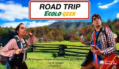Road Trip Écolo Geek - Cie Petits Pas