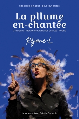 La Pllume en-chantée - Réjane·L