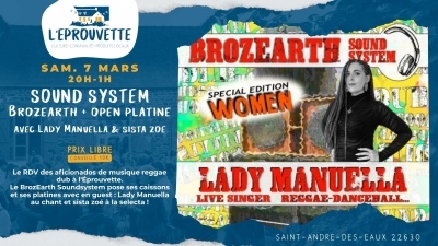 SoundSystem avec BrozEarth + Lady Manuella & Sista Zoé