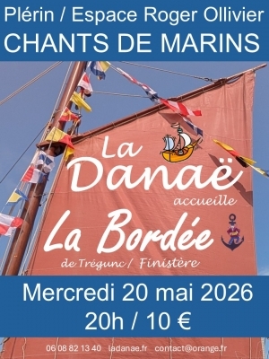 La Danaë + La Bordée de Trégunc