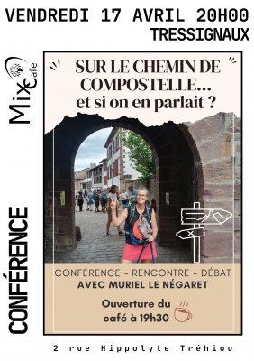 Sur le chemin de Compostelle… et si on en parlait ?