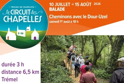 Circuit des Chapelles : Cheminons avec le Dour-Uzel