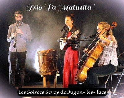 Les Soirées Sevoy : La Matusita
