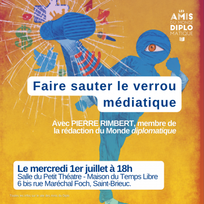 Faire sauter le verrou médiatique - Pierre Rimbert