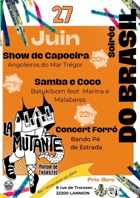 Soirée Do Brasil : Angoleiros do Mar Trégor + Bando Pé  de Estrada