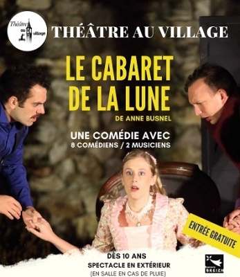 Le Cabaret de la Lune - Théâtre au village