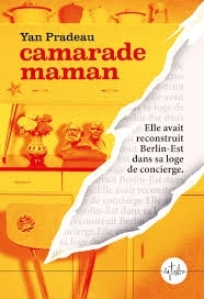 Camarade maman - Yan Pradeau