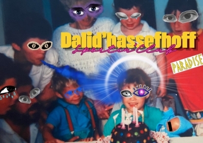 Dalid'Hasselhoff Sporting Klub + Oui Oui Le Gang